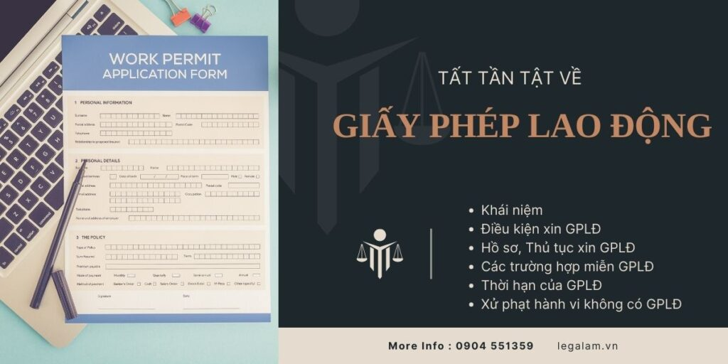 TƯ VẤN THỦ TỤC XIN GIẤY PHÉP LAO ĐỘNG (WORK PERMIT) CHO NGƯỜI NƯỚC NGOÀI / 外国人工作许可证咨询服务